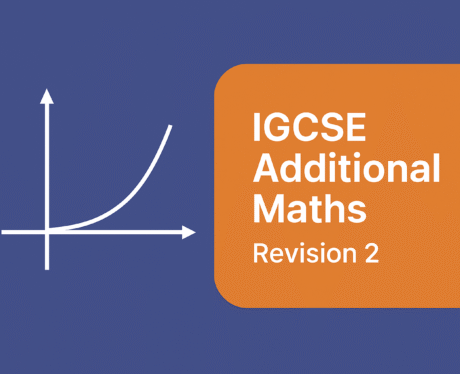 IGCSE Additional Maths-Revision 2