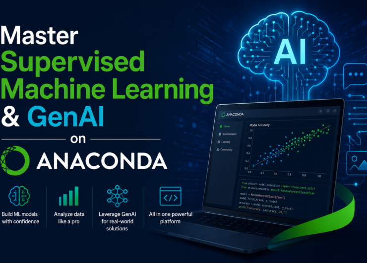 Master Supervised Machine Learning & GenAI on Anaconda
